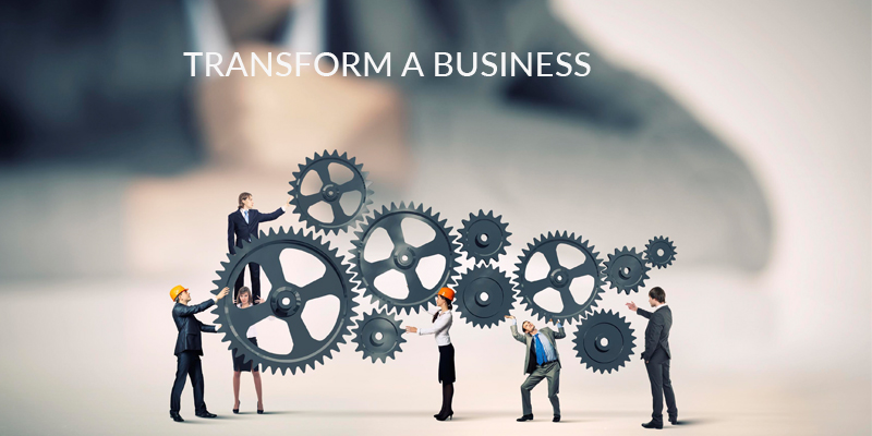 Transform a Business