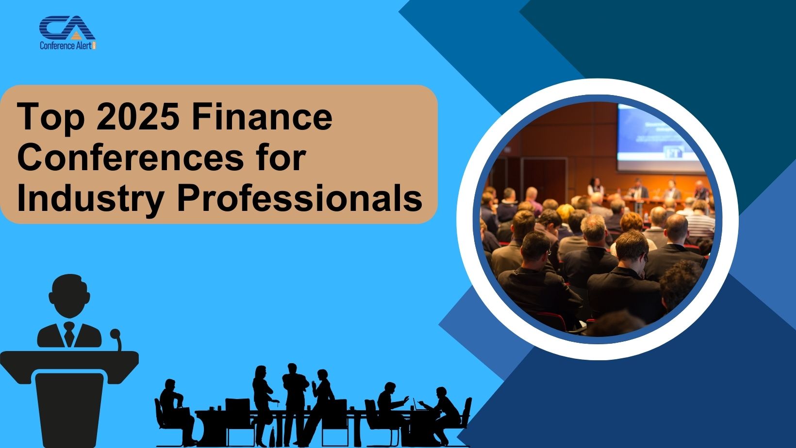 Top 2025 Finance Conferences for Industry Professionals!